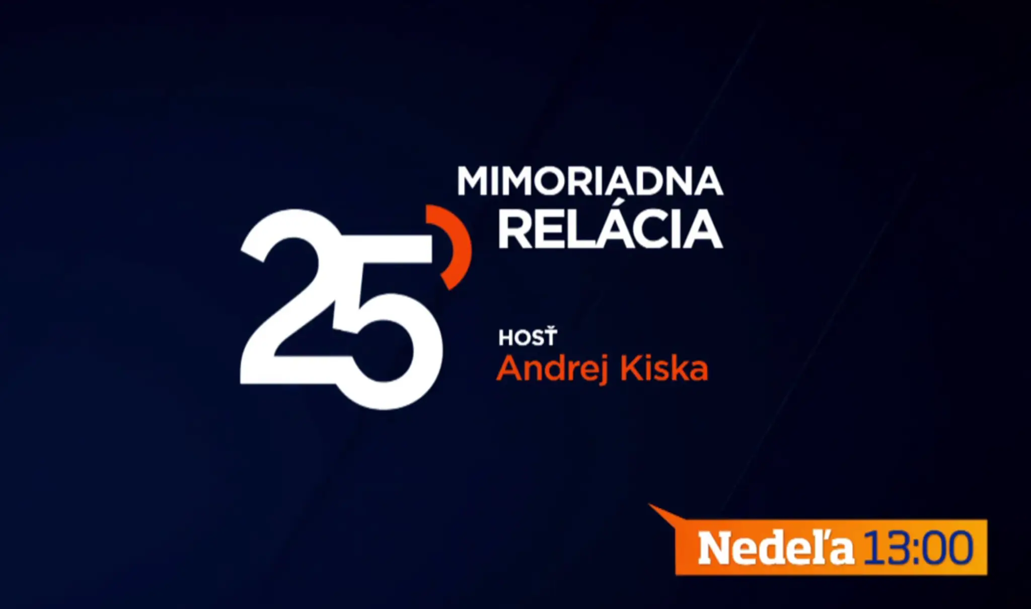Mimoriadna relácia 25