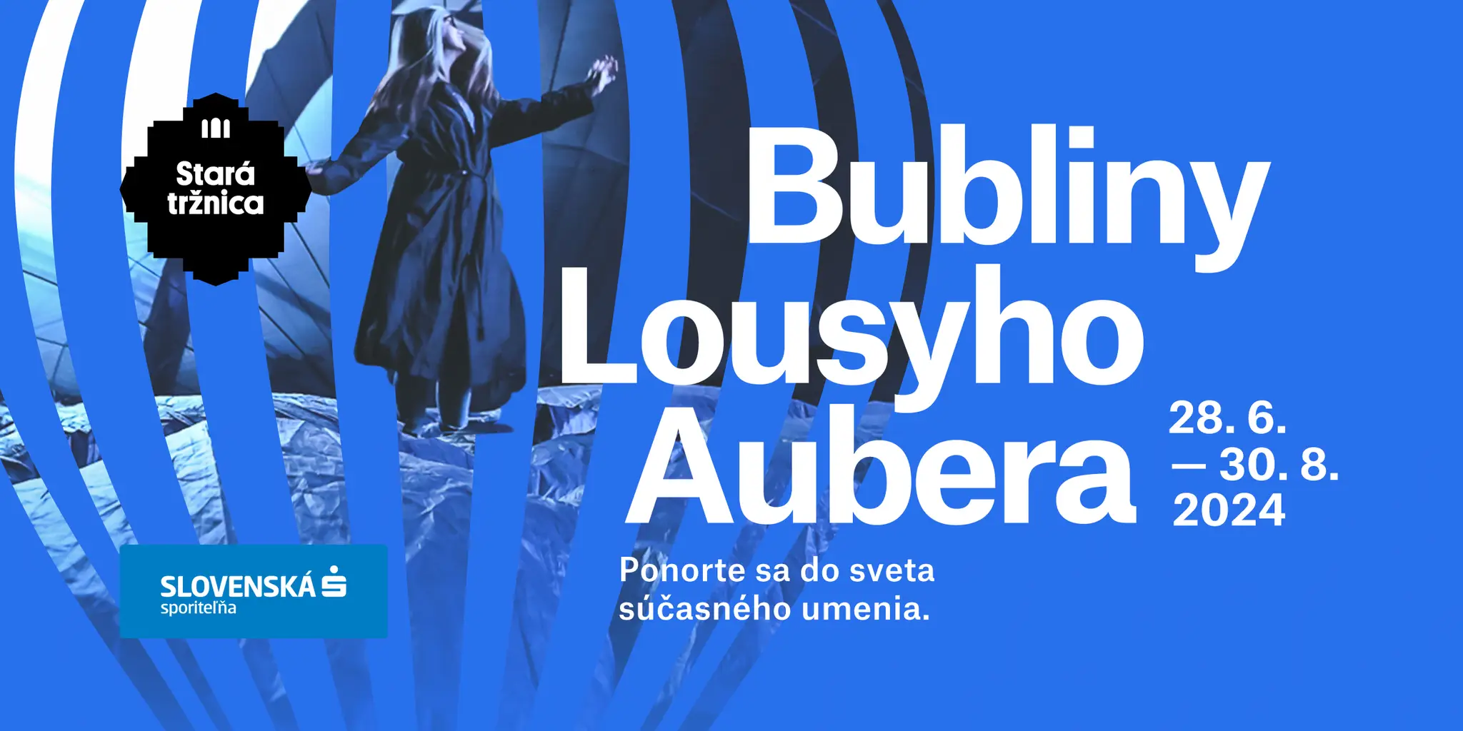 Bubliny Lousyho Aubera v Starej tržnici.