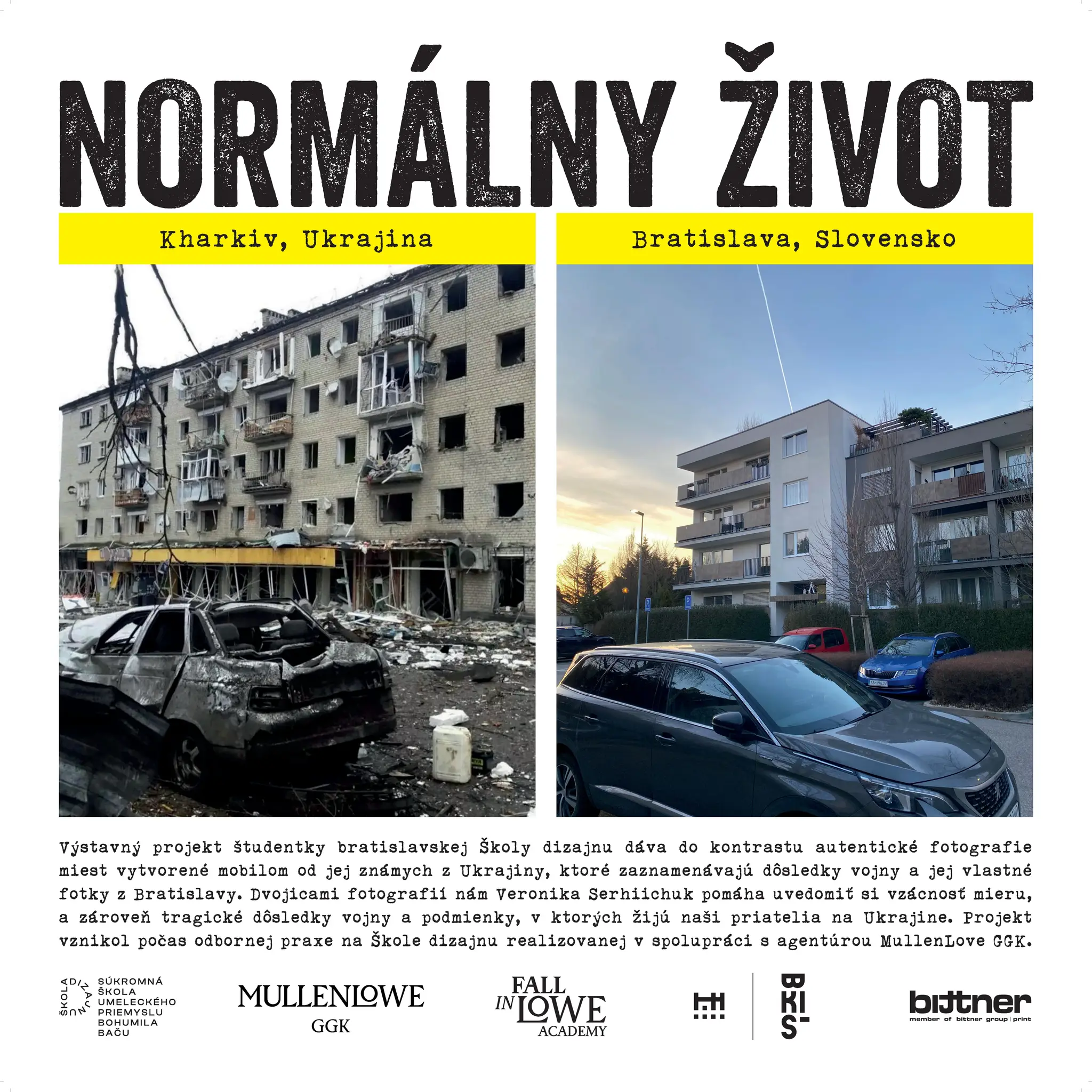 Výstava s názvom „Normálny život“
