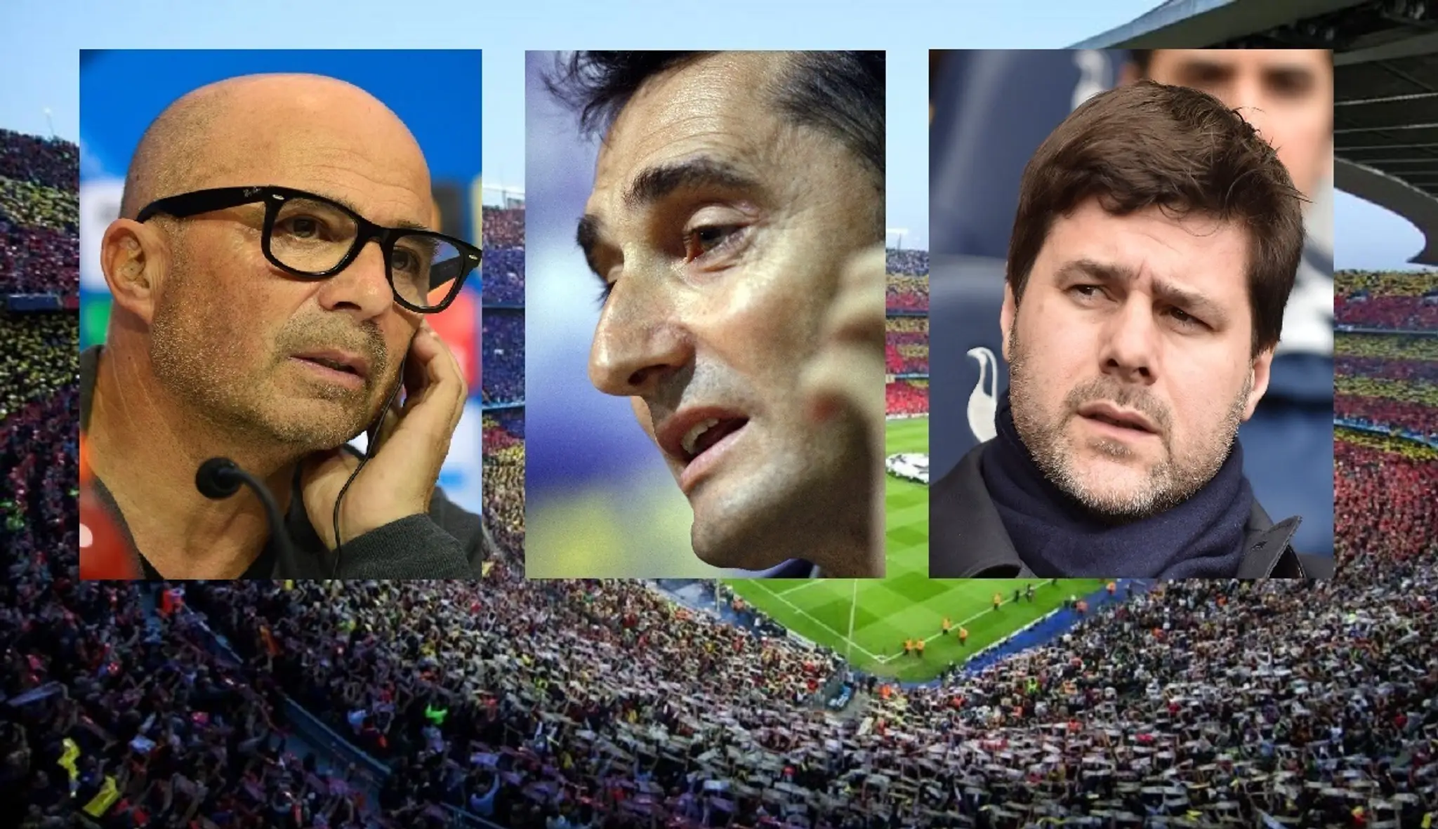 Jorge Sampaoli, Ernesto Valverde a Mauricio Pochettino.