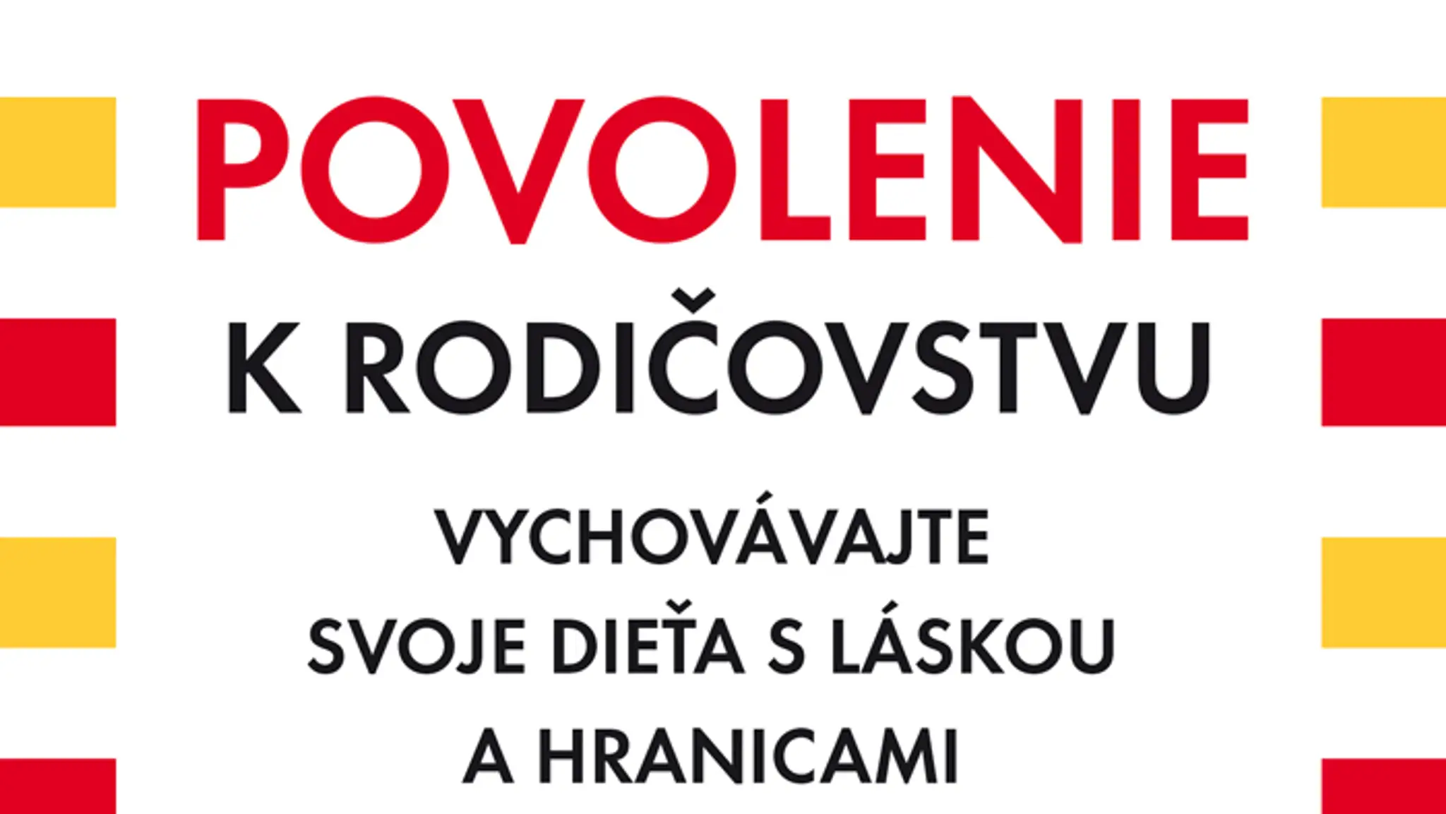 Povolenie k rodičovstvu.