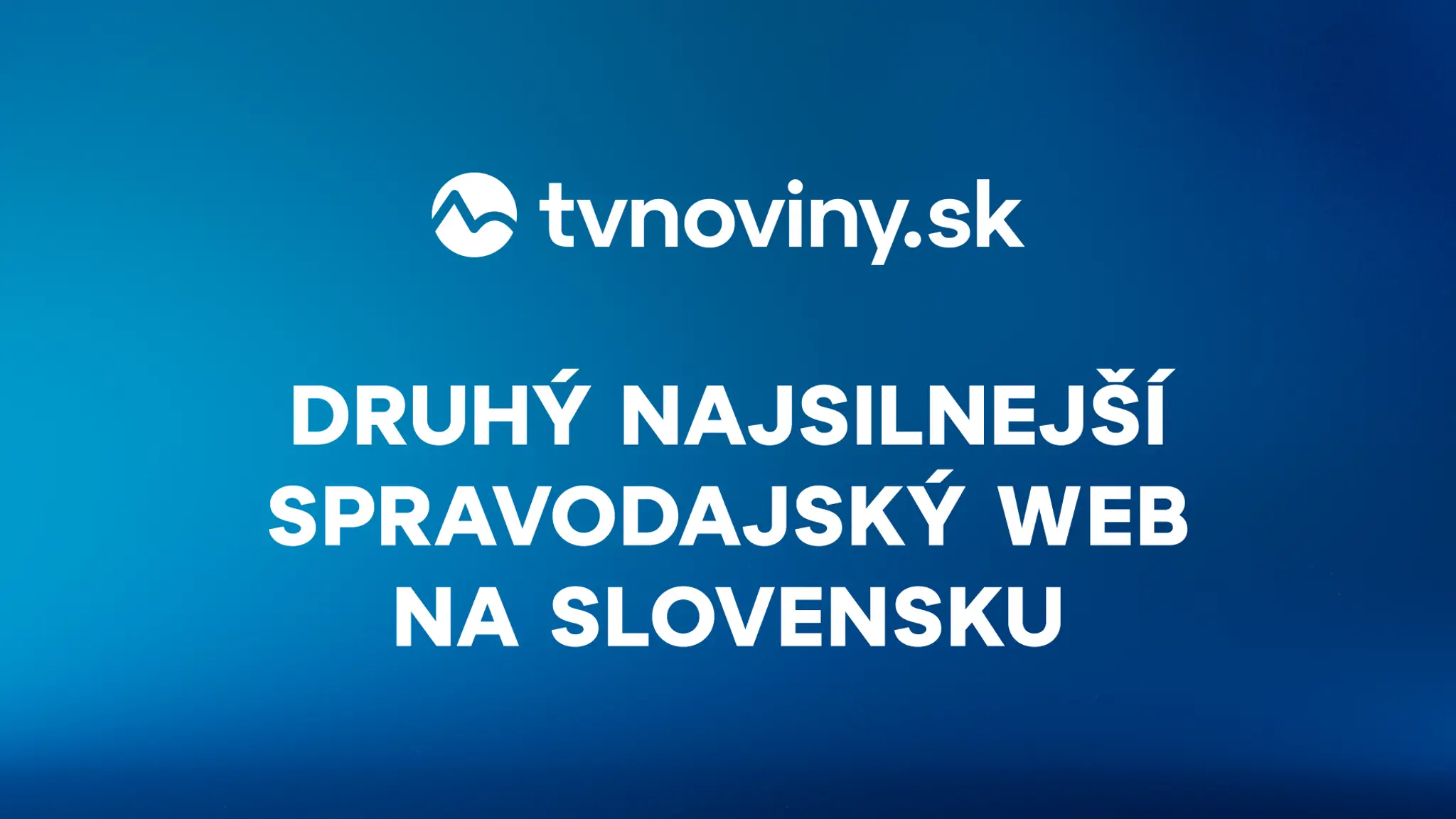 TVNOVINY.sk potvrdzujú rast