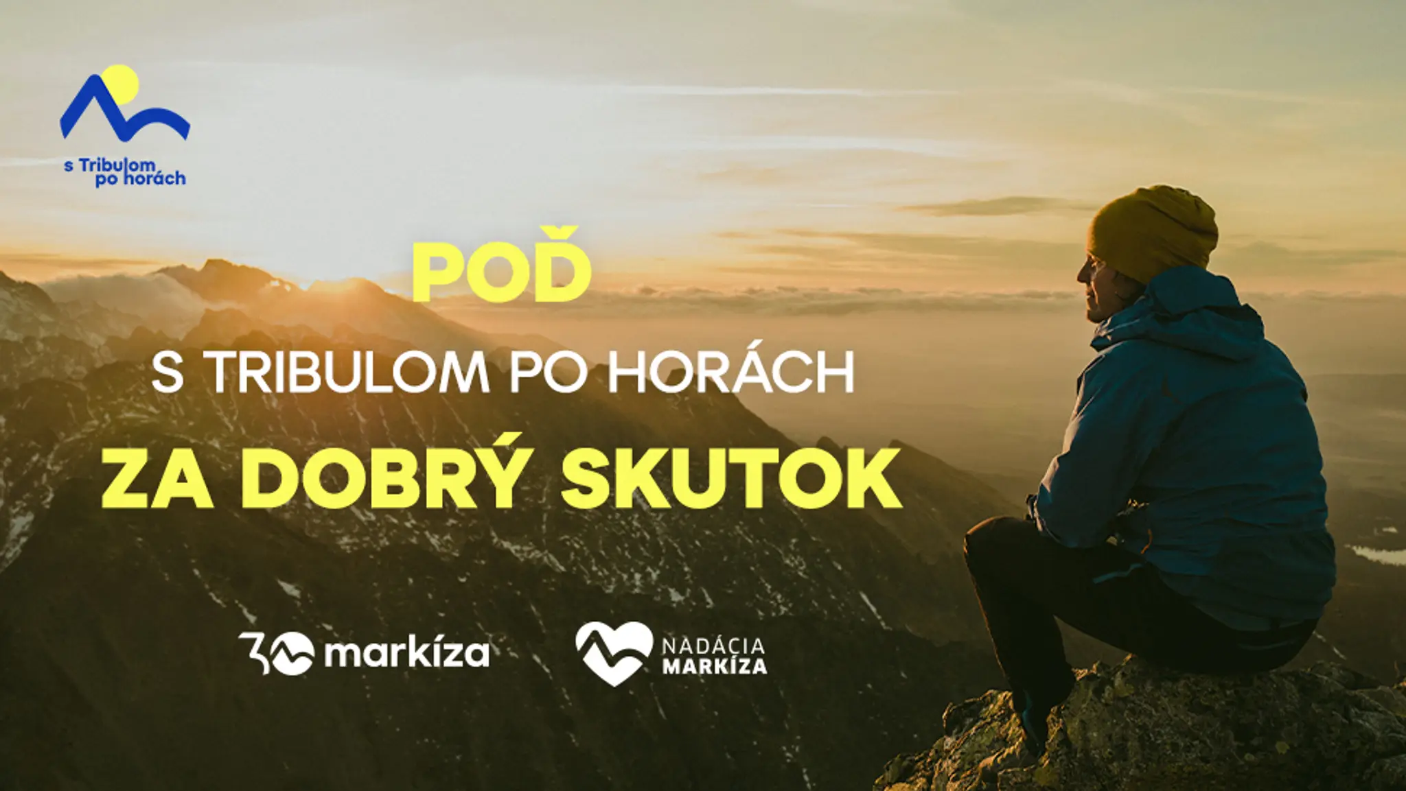 Na vrchol dobra s Jánom Tribulom