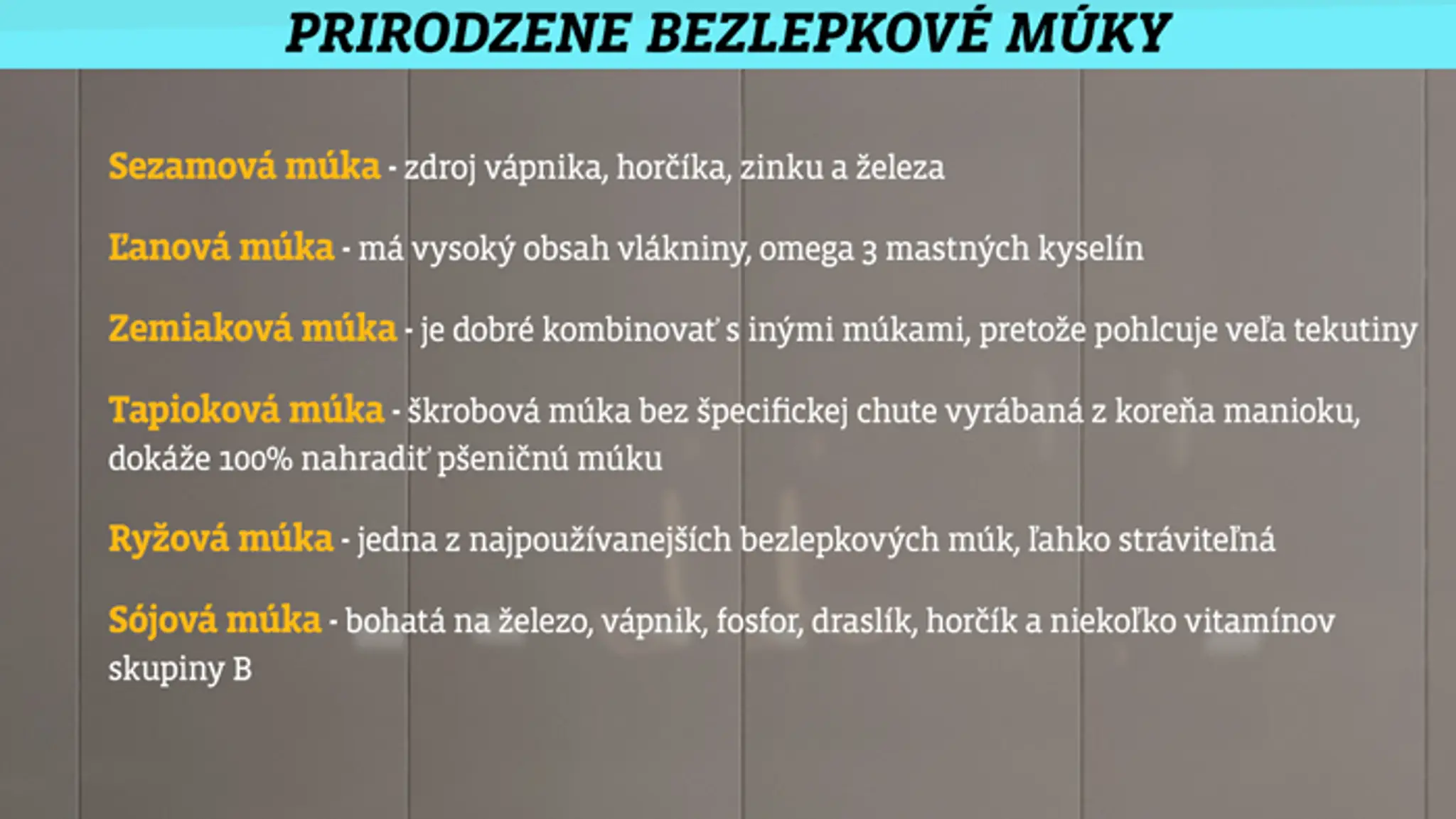 Prirodzené bezlepkové múky.