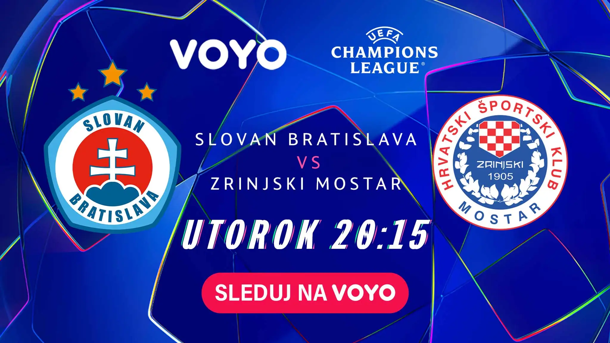 Slovan Bratislava Zrinjski Mostar.
