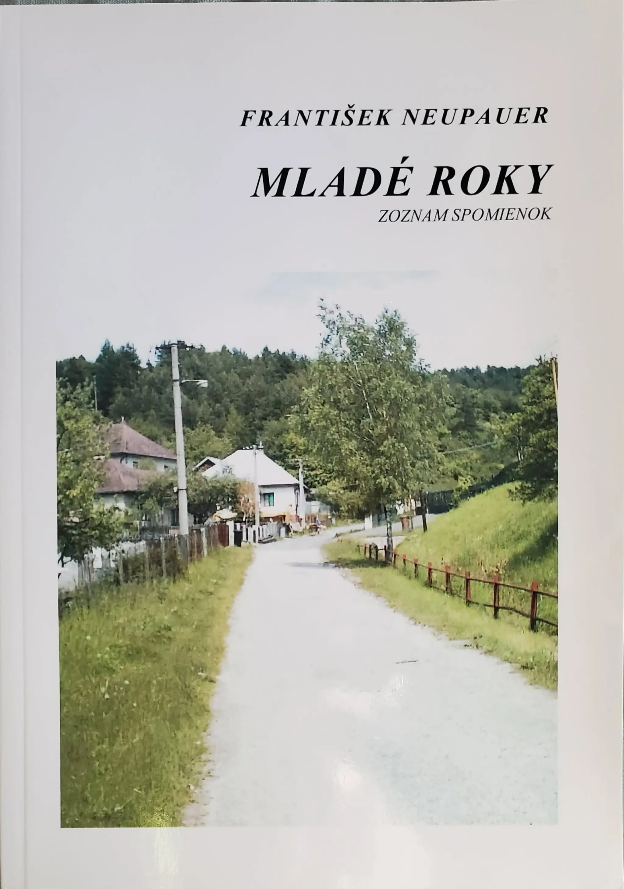 Kniha, v ktorej pán František opísal svoje zážitky nielen z vojny.