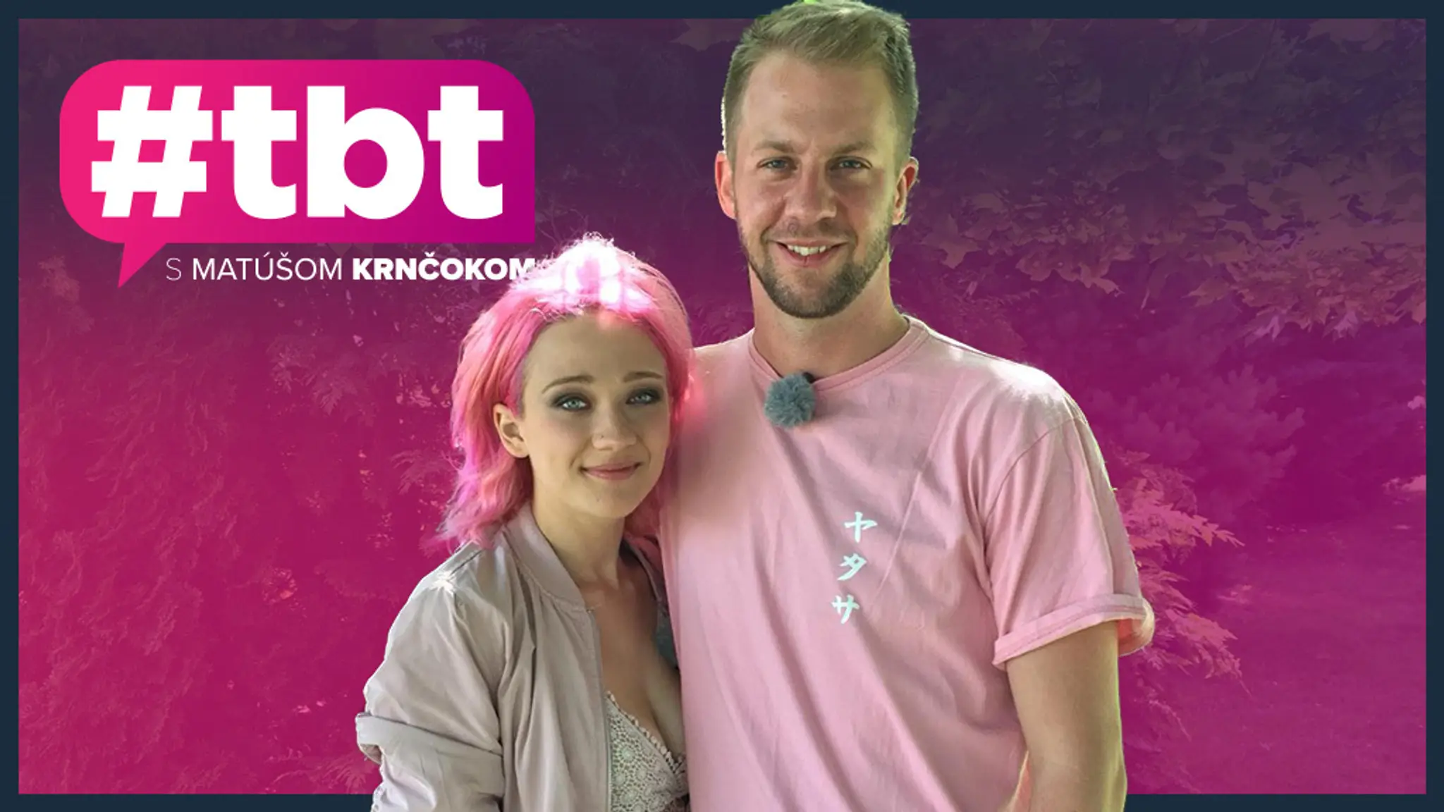 #tbt s Matúšom Krnčokom - Tereza Mašková