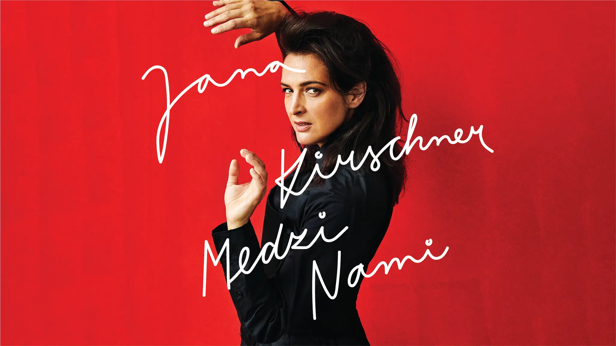 Jana Kirschner - Medzi nami