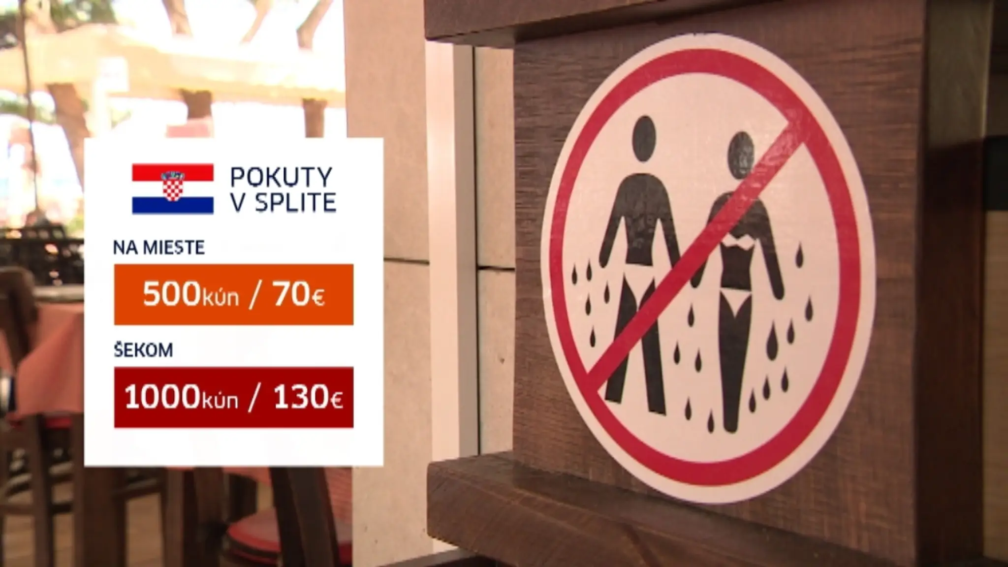 Zákazy v Chorvátsku.
