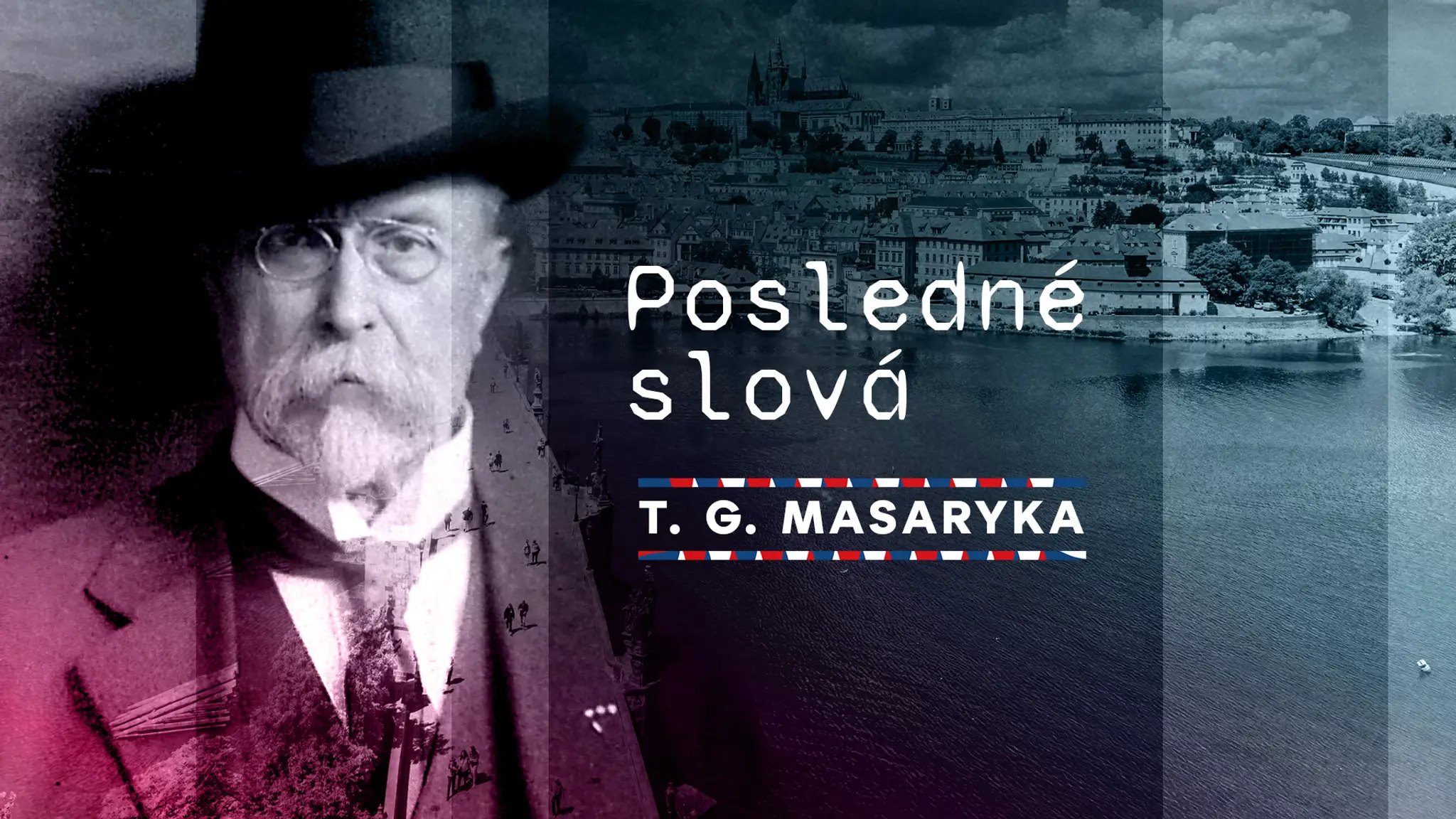 Posledné slová T. G. Masaryka