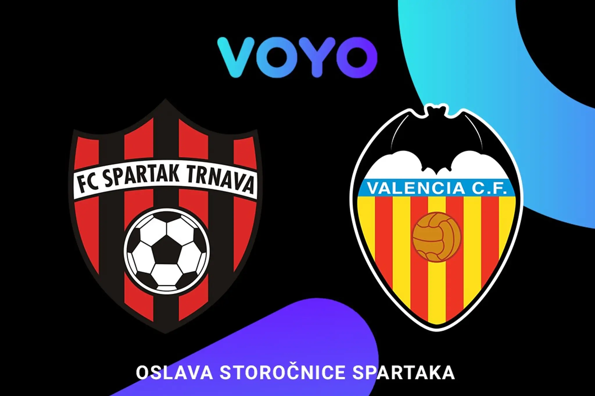 Zápas Spartak Trnava - CF Valencia už 22.7. od 18:00 na Voyo