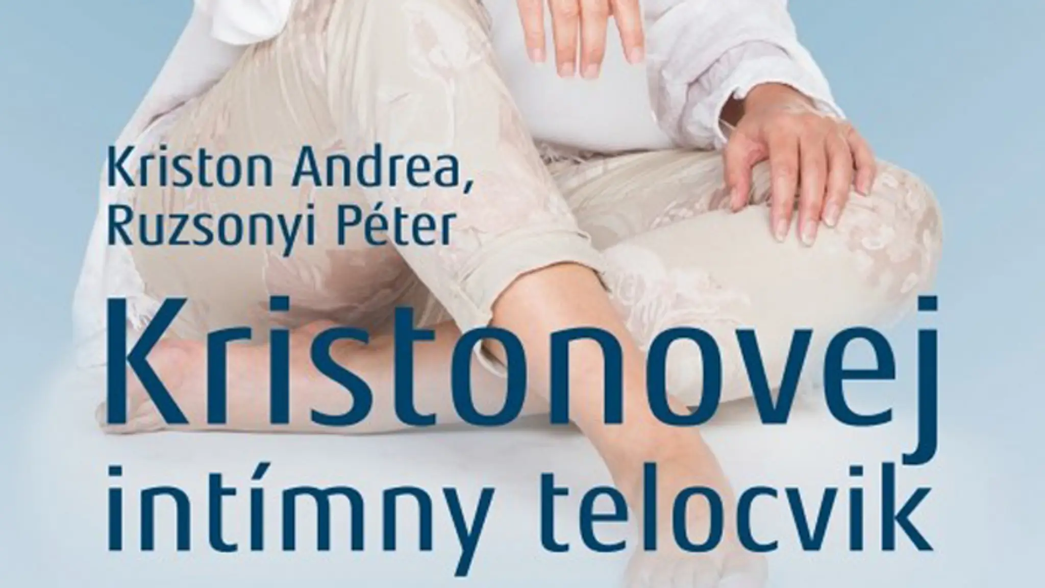 Kristonovej intímny telocvik.