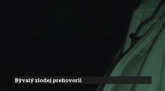 54. epizóda | 1. 7. 2026 | Bývalý zlodej prehovoril
