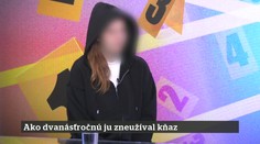 16. epizóda | 24. 9. 2025 |  Ako dvanásťročnú ju zneužíval kňaz