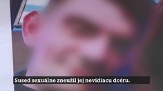 20. epizóda | 22.10.2025 | Sused sexuálne zneužil jej nevidiacu dcéru