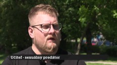 53. epizóda | 24. 6. 2026 | Učiteľ - sexuálny predátor
