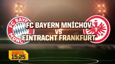 Dajto odvysiela zápas Bayern Mníchov - Eintracht Frankfurt