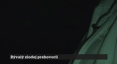54. epizóda | 1. 7. 2026 | Bývalý zlodej prehovoril