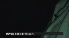 54. epizóda | 1. 7. 2026 | Bývalý zlodej prehovoril