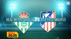 Dajto odvysiela zápas Real Betis Sevilla – Atletico Madrid
