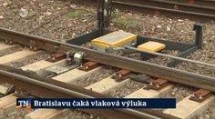 Bratislavu čaká vlaková výluka
