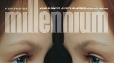 Severská séria Millennium sa končí