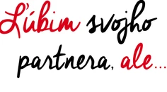 Partnerská kríza = Definitívny koniec?