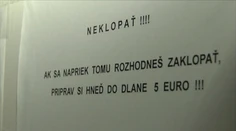 Za klopanie hrozí pokutou 5 eur! Myslí to doktorka vážne?