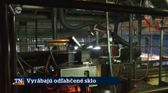 Vyrábajú odľahčené sklo