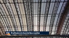 Futbalová horúčka rastie
