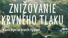 Trápi vás vysoký krvný tlak? Znížte si ho!