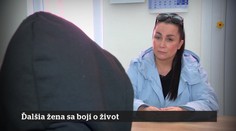 59. epizóda | 5. 8. 2026 | Ďalšia žena sa bojí o život