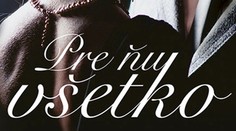 Pre ňu spraví všetko!