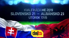 Dajto odvysiela zápas Slovensko U21 – Albánsko U21