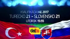 Dajto odvysiela kvalifikačný zápas Slovensko U21 - Turecko U21