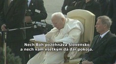 Pápež Ján Pavol II. miloval Slovákov. Zaspomínajte si na neho