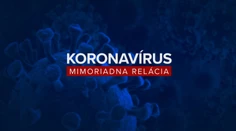 Ako koronavírus vplýva na vzťahy? Pozrite si Mimoriadnu reláciu v našom archíve