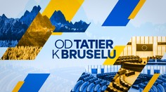 Európska politika pod drobnohľadom: TN live ponúkne nové vydania relácie Od Tatier k Bruselu