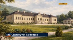 Chcú bývať na dedine