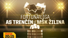 Dajto odvysiela zápas AS Trenčín - MŠK Žilina