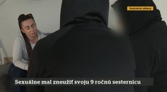 18. epizóda | 8. 10. 2025 | Sexuálne mal zneužiť svoju 9 ročnú sesternicu