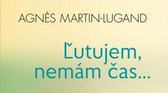 Ľutujem, nemám čas