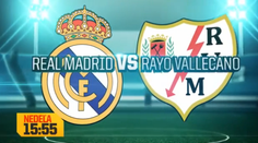 Dajto odvysiela zápas Real Madrid – Rayo Vallecano