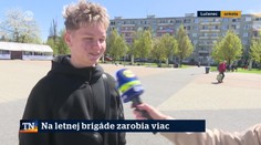 Na letnej brigáde zarobia viac