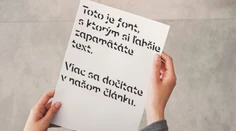 Máte problém zapamätať si obsah textu? Vedci vymysleli písmo, ktoré sa nedá zabudnúť