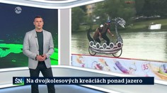 Na dvojkolesových kreáciach ponad jazero
