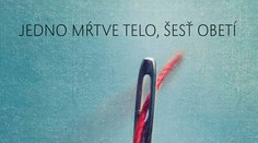 Jedno mŕtve telo, šesť obetí