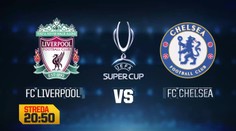 Kto získa titul kráľa starého kontinentu? Superpohár UEFA uvidíte na Dajto!