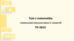 Deviataci majú za sebou monitor. Vyskúšajte si test z matematiky