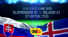 Dajto odvysiela kvalifikačný zápas Slovensko U21 – Island U21